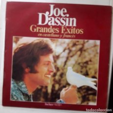Discos de vinilo: JOE DASSIN ‎– GRANDES EXITOS EN CASTELLANO Y FRANCÉS
