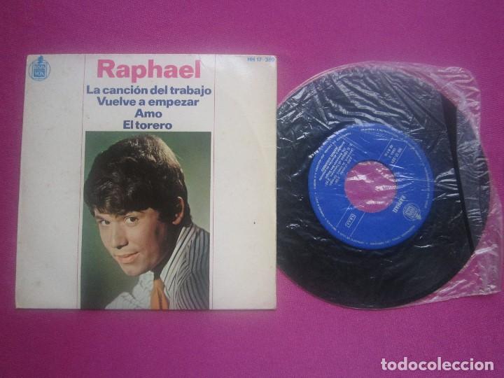 Discos de vinilo: RAPHAEL LA CANCION DEL TRABAJO SINGLE - Foto 1