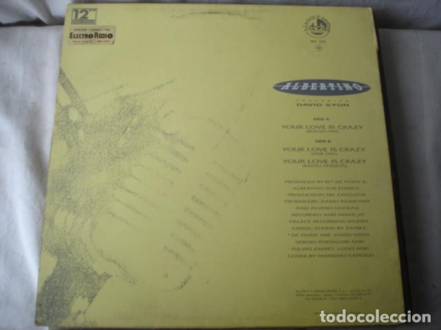 Discos de vinilo: Albertino Featuring David Syon   Your Love Is Crazy - Foto 2