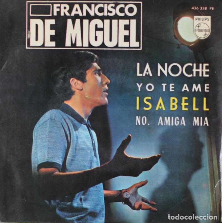 Discos de vinilo: FRANCISCO DE MIGUEL// LA NOCHE+3// EP// 1965// PHILIPS - Foto 1