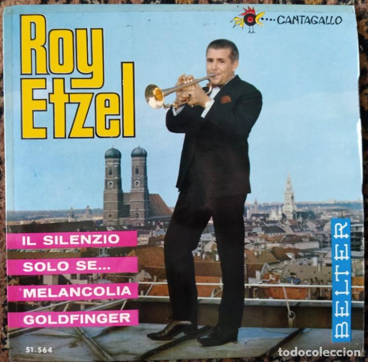 Discos de vinilo: Roy Etzel - Il Silenzio (7&rdquo;, EP) 1965/ES - Foto 1