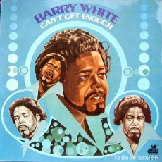 Disques de vinyle: BARRY WHITE, CAN,T GET ENOUGH, LP SPAIN 1974. Lote 202014401