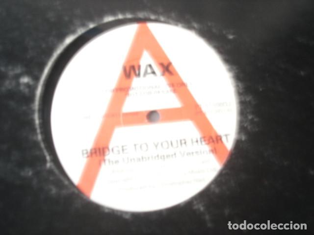 Discos de vinilo: Wax    Bridge To Your Heart - Foto 1