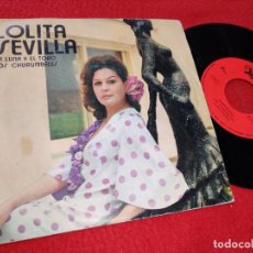 Discos de vinilo: LOLITA SEVILLA LA LUNA Y EL TORO/LOS CHURUMBELES 7'' SINGLE 1971 DISCOPHON