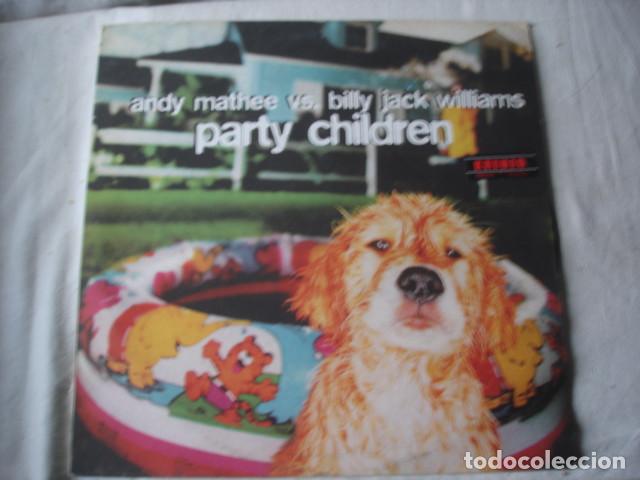 Discos de vinilo: Andy Mathee vs Billy Jack Williams   Party Children - Foto 1