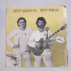 Discos de vinilo: TEDDY BAUTISTA PEPE ROBLES. BEATRIZ. ARIOLA B-102599. 1981. FUNDA G. DISCO VG++.. Lote 202370241