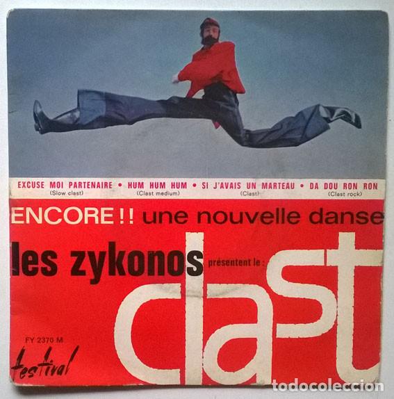 Discos de vinilo: Les Zykonos. Pr&eacute;sentent Le Clast: Da Dou Ron/ Hum/ Excuse-moi partenaire/ Si javais un marteau. ep - Foto 1