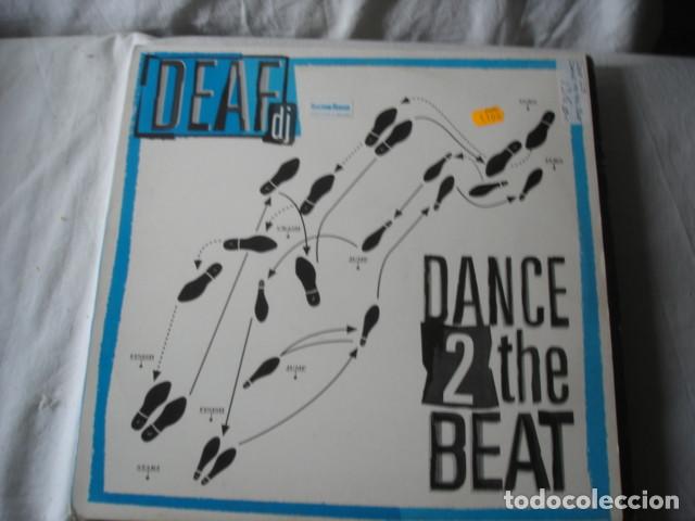 Discos de vinilo: Deaf DJ   Dance 2 The Beat - Foto 1