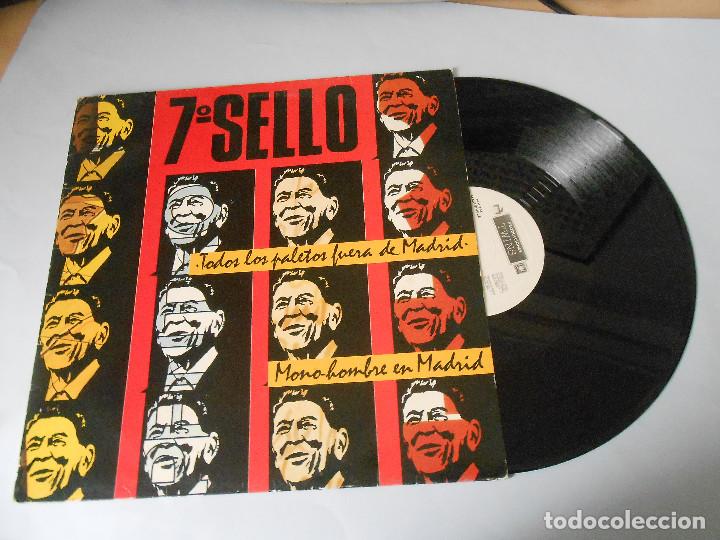 Discos de vinilo: 7&ordm; SELLO - TODOS LOS PALETOS FUERA DE MADRID -  1985 - Foto 1