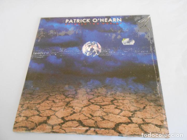 Discos de vinilo: PATRICK O&acute;HEARN - BETWEEN TWO WORLDS - SIN ABRIR. - Foto 1