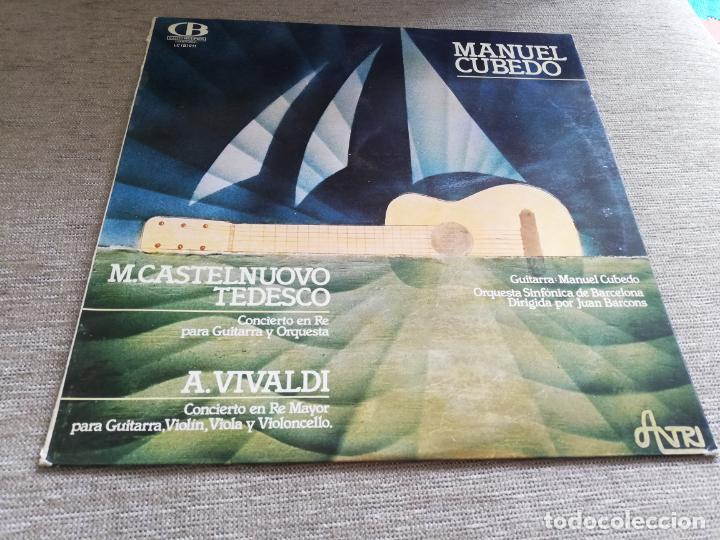 Discos de vinilo: Manuel Cubedo-M. Castelnuovo tedesco, A. Vivaldi