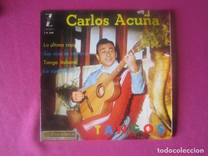 Discos de vinilo: CARLOS ACU&Ntilde;A - LA ULTIMA COPA EP 1962 - Foto 1