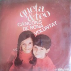 Discos de vinilo: QUETA & TEO CANÇONÇ DE BONA VOLUNTAT: ANGELETS YE-YE,EL CAMI DEL CEL + 2 RAY CHARLES, EDIGSA 1965. Lote 202690532
