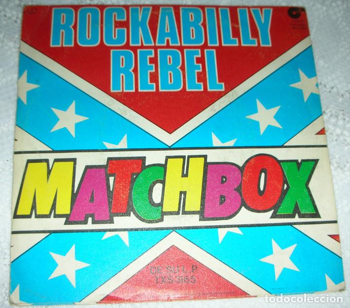 Discos de vinilo: Matchbox &ndash; Rockabilly Rebel - SINGLE 1980 - Foto 2