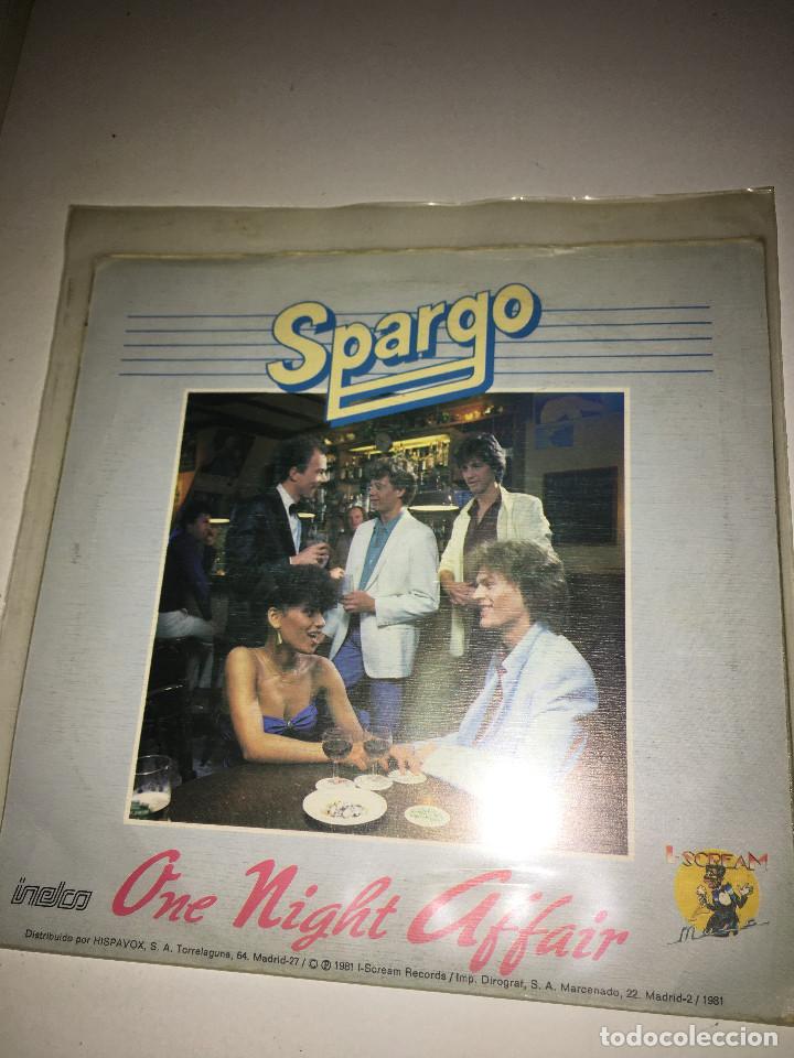 Discos de vinilo: SPARGO. ONE NIGHT AFFAIR. SINGLE - Foto 1