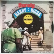 Discos de vinilo: BARRY BIGGS. SURELY/ WHAT’S YOUR SING GIRL. CREOLE REGGAE, FRANCE 1980 SINGLE. Lote 202909960