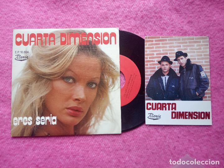 Discos de vinilo: SINGLE CUARTA DIMENSION - Eres Seria - E.P. 10.604 - (NM/EX) CON POSTAL - Foto 1