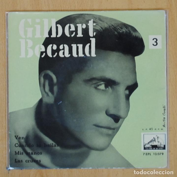 Discos de vinilo: GILBERT BECAUD - VEN + 3 - EP - Foto 1