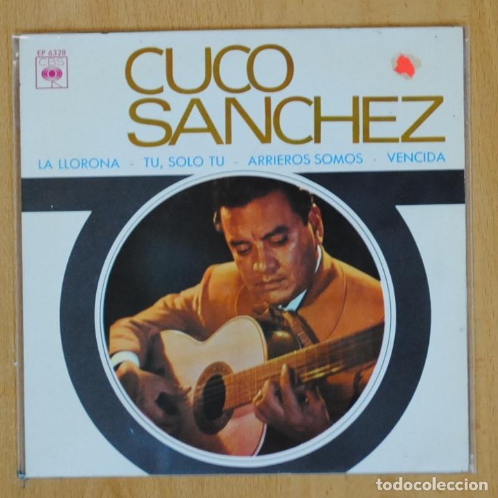 Discos de vinilo: CUCO SANCHEZ - LA LLORONA + 3 - EP - Foto 1