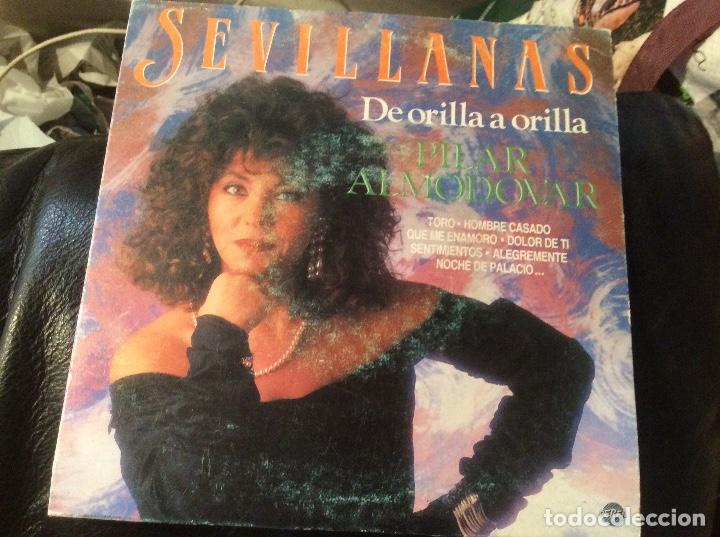 Disques de vinyle: Sevillanas de orilla a orilla pilar almodovar