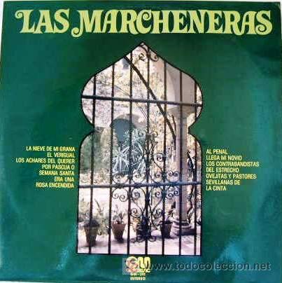 Discos de vinilo: DISCO DE VINILO. LAS MARCHENERAS - Foto 1