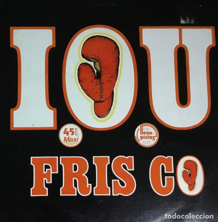 Discos de vinilo: FRISCO - I.O.U - Foto 1