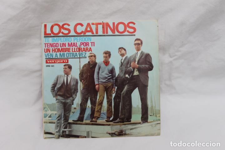 Discos de vinilo: LOS CATINOS, SINGLE, TE IMPLORO PERDON, VERGARA, 1966 - Foto 1