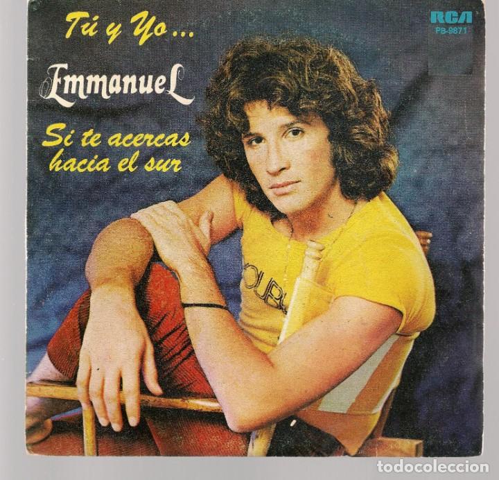 Discos de vinilo: SINGLES/. EMMANUEL . T&Uacute; Y YO. (P/B72)C1 - Foto 1