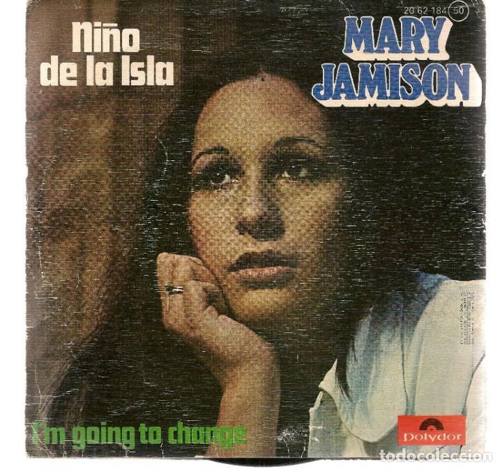 Discos de vinilo: SINGLES/. MARY JAMISON. NI&Ntilde;O DE LA ISLA. (P/B72)C1 - Foto 2