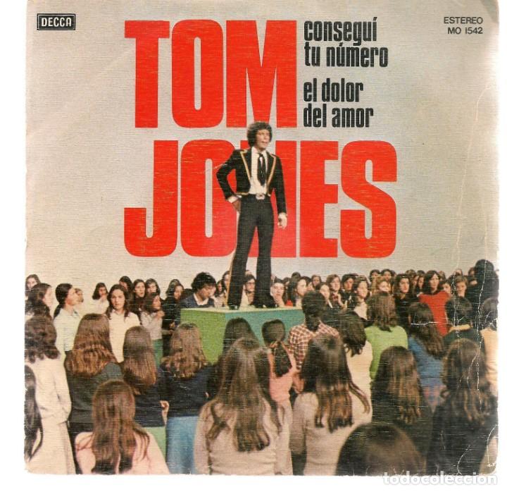 Discos de vinilo: SINGLES/. TOM JONES. CONSEGU&Iacute; TU N&Uacute;MERO. (P/B72)C1 - Foto 1