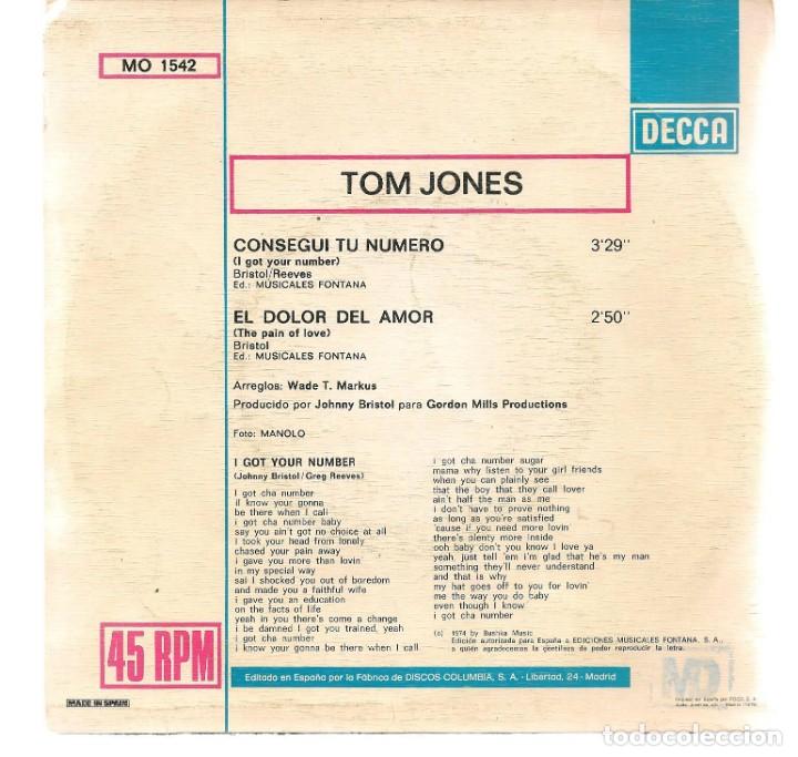 Discos de vinilo: SINGLES/. TOM JONES. CONSEGU&Iacute; TU N&Uacute;MERO. (P/B72)C1 - Foto 2