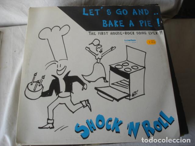 Discos de vinilo: Shock n Roll Lets Go And... Bake A Pie! - Foto 1