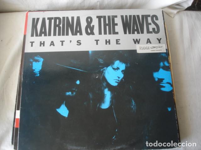 Discos de vinilo: Katrina & The Waves Thats The Way - Foto 1