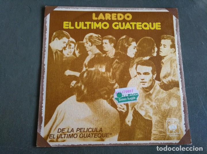 Discos de vinilo: LAREDO - EL &Uacute;LTIMO GUATEQUE - SINGLE - Foto 1