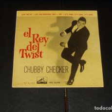 Discos de vinilo: CHUBBY CHECKER EP EL REY DEL TWSIST