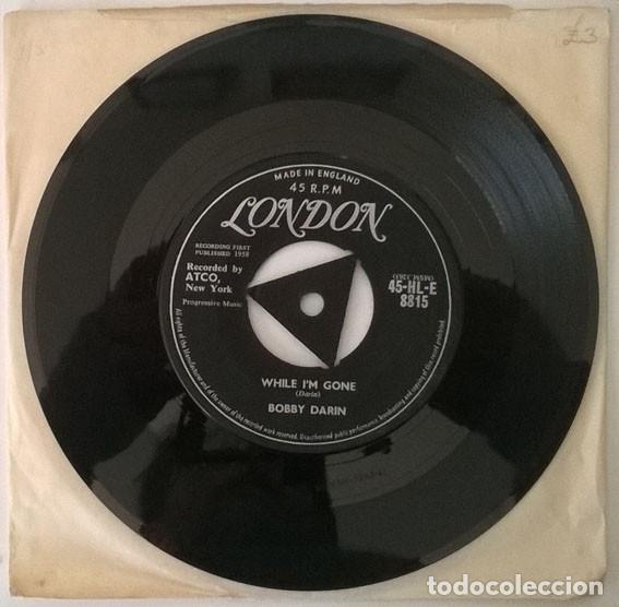 Discos de vinilo: Bobby Darin. While Im gone/ Plain Jane. London, UK 1958 single - Foto 2
