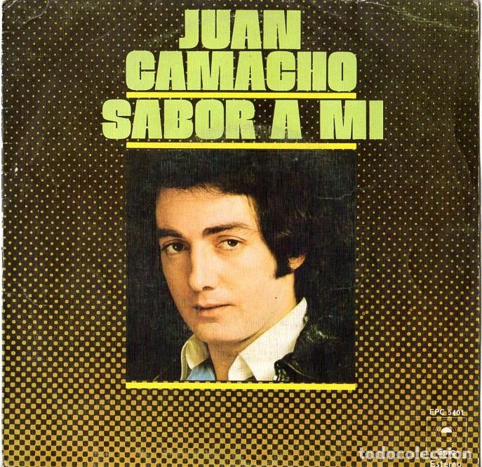 Discos de vinilo: JUAN CAMACHO *** SABOR A MI - Foto 1
