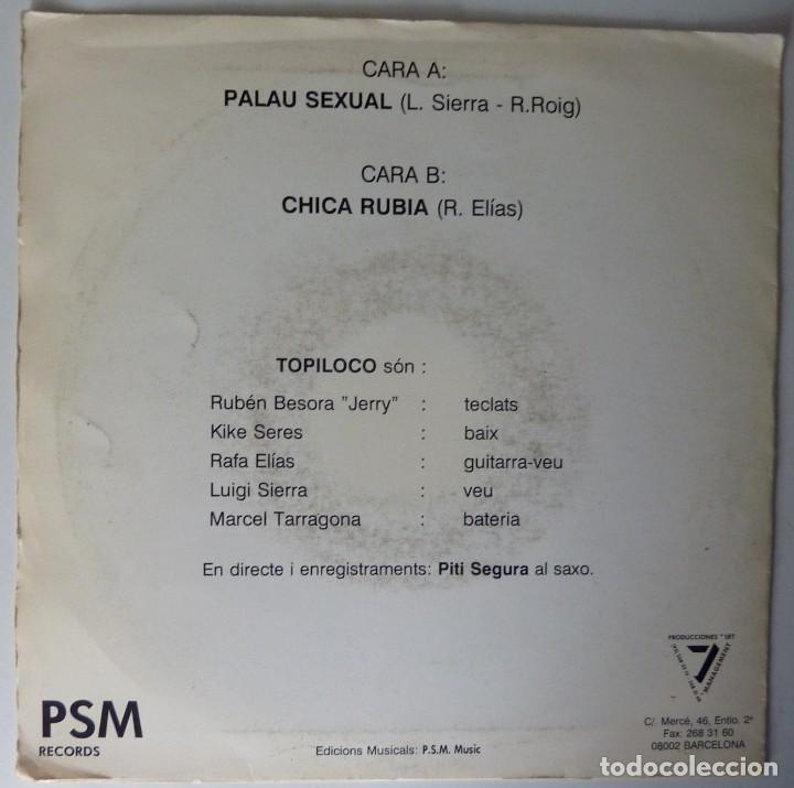 Discos de vinilo: TOPILOCO // PALAU SEXUAL // 1992 // SINGLE - Foto 2