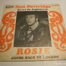 Discos de vinilo: SINGLE. DON PARTRIDGE. ROSIE. GOING BACK TO LONDON. EMI 1968 SPAIN (PROBADO Y BIEN)
