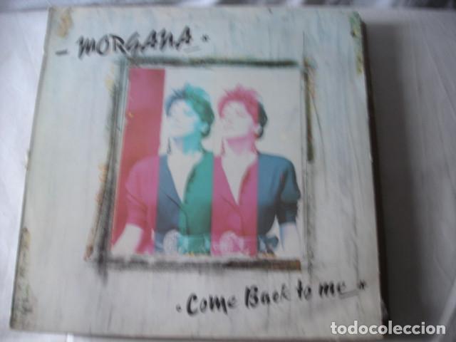 Discos de vinilo: Morgana Come Back To Me - Foto 1