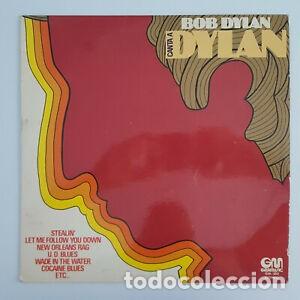 Discos de vinilo: Bob Dylan &lrm;&ndash; Canta A Dylan (Gramusic, GM-383, LP, 1975, spain) - Foto 1
