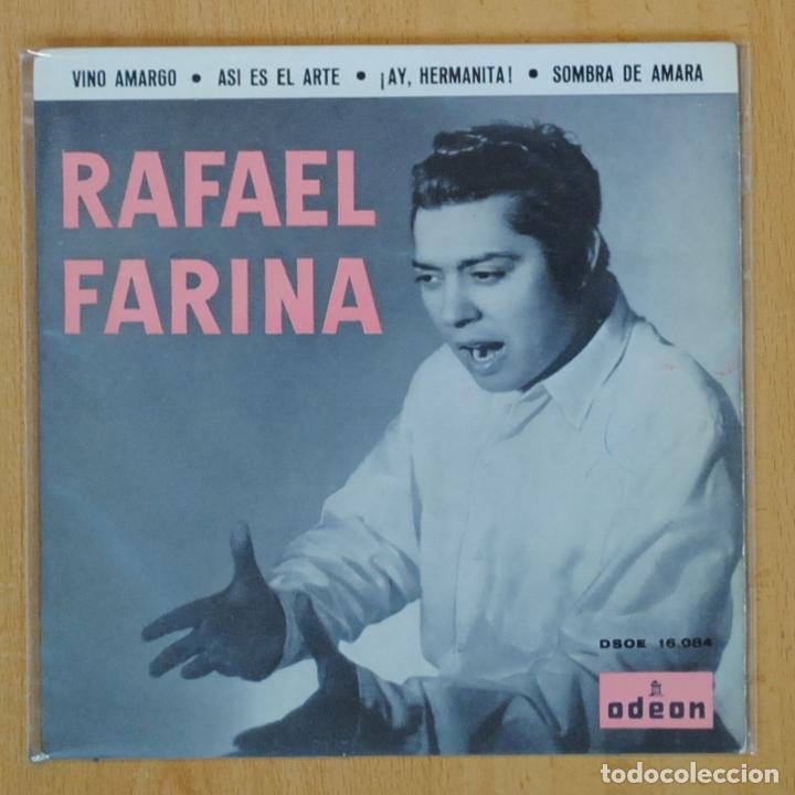 Discos de vinilo: RAFAEL FARINA - VINO AMARGO + 3 - EP - Foto 1