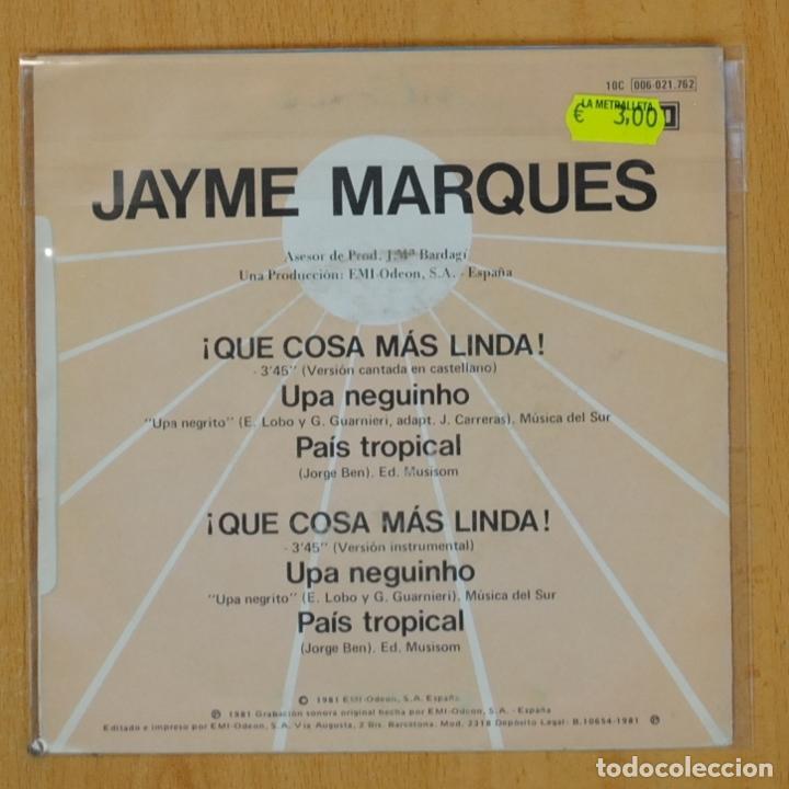 Discos de vinilo: JAYME MARQUES - QUE COSA MAS LINDA - SINGLE - Foto 2
