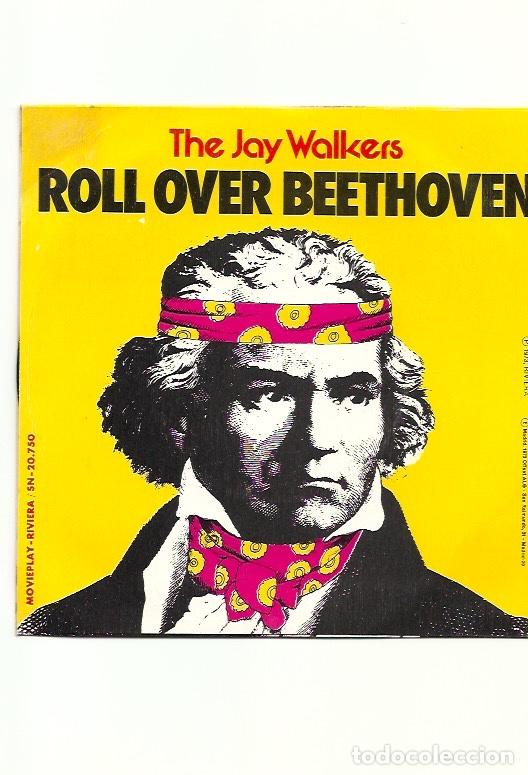 Discos de vinilo: THE JAY WALKERS. Roll over Beethoven (vinilo single 1973) - Foto 1
