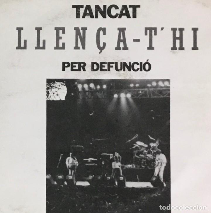 Discos de vinilo: TANCAT PER DEFUNCIO - LLEN&Ccedil;A - T&acute;HI - Foto 1