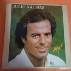 Discos de vinilo: LP, JULIO IGLESIAS, HEY! , CBS, VER FOTOS. Lote 204006686