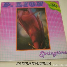 Discos de vinilo: P. LION LP CBS 1984 - SPRINGTIME - ITALODISCO DISCO POP 80'S - ELECTRONICA. Lote 204060533