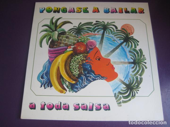 Discos de vinil: PONGASE A BAILAR A TODA SALSA LP CBS 1981 - EL INDIO ABEL - LOS NADA QUE VER - LOS RIVALES - ETC