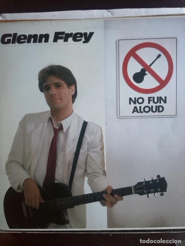 Discos de vinilo: GLENN FREY - NO FUN ALOUD 1982 ASYLUM 73295 - Foto 1