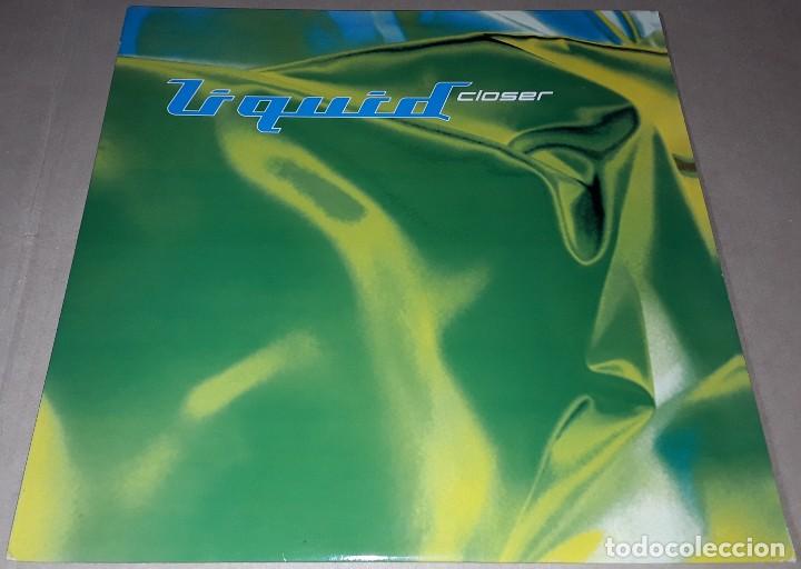 Discos de vinilo: MAXI SINGLE - LIQUID - CLOSER - MADE IN UK - LIQUID - CLOSER - Foto 1